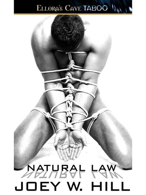 Title details for Natural Law by Joey W. Hill - Available